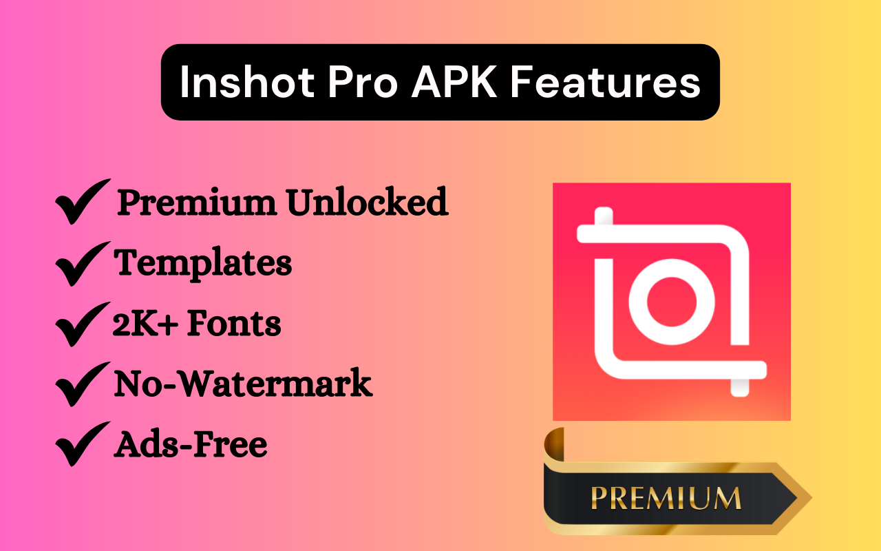 Inshot Pro APK